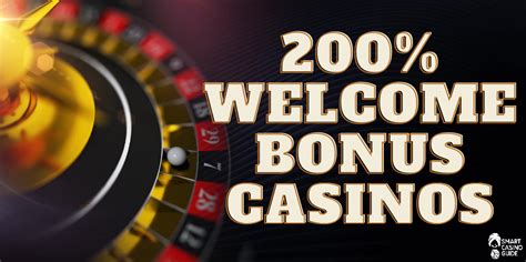 about online casino 200 welcome bonus